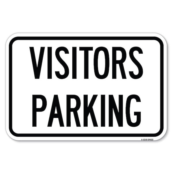 Signmission Parking Lot Sign Visitors Parking Heavy-Gauge Aluminum Sign, 12" x 18", A-1218-24622 A-1218-24622 - main
